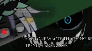 Someone wrote this song before  Trend ft Cross Angst  OfficiallyElle [upl. by Bent607]