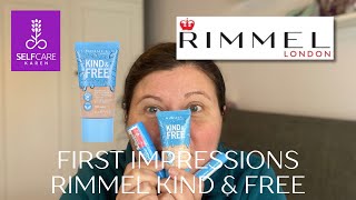 Rimmel London Kind amp Free makeup first impressions 💜 quotcleanquot foundation review💜 Selfcare Karen [upl. by Eaves]