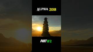 Alpha movie 2018world ki best movie hindi explainedinhind shortfilms hollywoodmovie shortnew [upl. by Sorensen954]