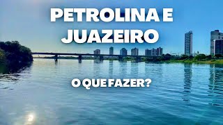 O que fazer em Juazeiro e Petrolina [upl. by Ynettirb]