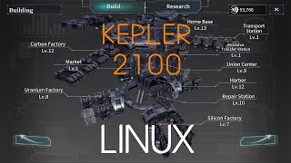 KEPLER 2100  6K  LINUX [upl. by Dobb]