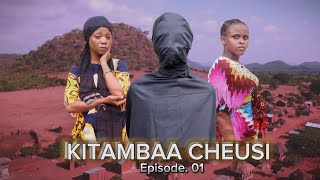 KITAMBAA CHEUSI EPS  1 [upl. by Sarid]