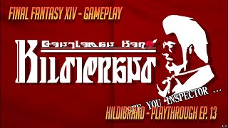 Final Fantasy XIV  Hildibrand Manderville Playthrough Ep 13 [upl. by Suravart756]