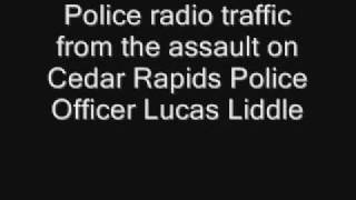 Audio from police radio of assault on Cedar Rapids police officer [upl. by Darej]