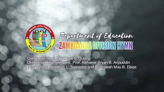 ZAMBOANGA CITY DIVISION HYMN [upl. by Yerfdog536]