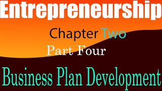 Entrepreneurship Chapter Two Part Four development Business plan በአማርኛ [upl. by Dougherty636]