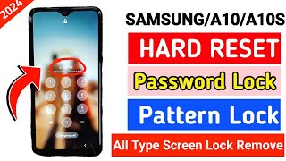 Samsung Galaxy A10 A105f Hard Reset ll All Type Pin Lock Pattern Lock Remove Without PC 100 Free [upl. by Ettelra]