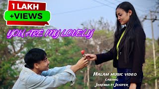 YOU ARE MY LOVELY  New Halam Song Video  Xeremia amp Jenifer hmproduction001 [upl. by Zildjian]