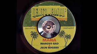 LENTOURLOOP  Mana Ft Marcus Gad amp JuJu Rogers Official Audio [upl. by Leede616]