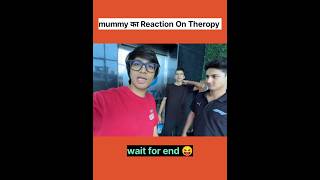 Mummy का Recatiom ऑन Theropy Sourav Joshi Vlogs shorts shortsfeed [upl. by Erdna]