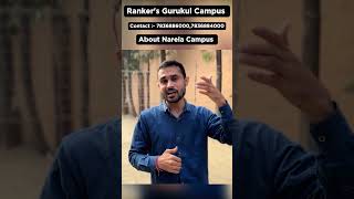 Rankers Gurukul Campus  Narela  2025 New batch Launching Soon motivation cgl rankersgurukul [upl. by Apthorp]