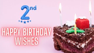 Happy 2nd Birthday Wishes HD Video for Girl Boy  2nd Bday Messages Status Video  Birthdaywrap [upl. by Handbook877]