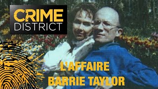 LAFFAIRE BARRIE TAYLOR ⚠️  Sur la scène du Crime  Épisode entier [upl. by Brotherson]