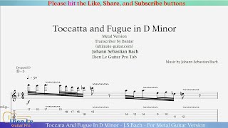 Toccata And Fugue In D Minor  JSBach  For Metal Guitar Version with TABs [upl. by Einnim]