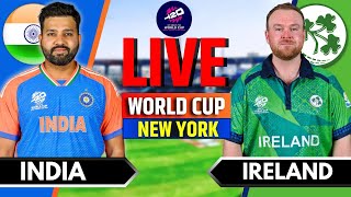 India vs Ireland T20 World Cup Match  Live Score amp Commentary  IND vs IRE Live  ICC T20 WC 2024 [upl. by Bainbridge500]