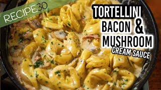 Tortellini Alla Panna with Bacon Mushroom in a cream sauce [upl. by Souza]