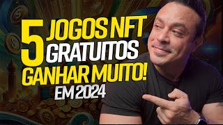 Os 5 Jogos NFT Mais Lucrativos de 2024 que Você Precisa Conhecer Agora [upl. by Necyla]