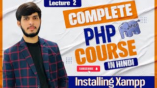 how to install Xampp server Detailed explanation in Hindi PHP guide for Beginners [upl. by Repip]