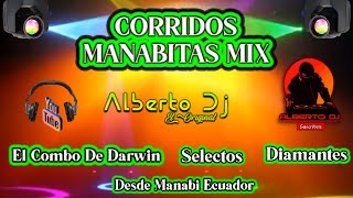 CORRIDOS MANABITAS MIX [upl. by Engeddi]