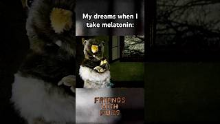 My dreams when I take melatonin [upl. by Petra620]