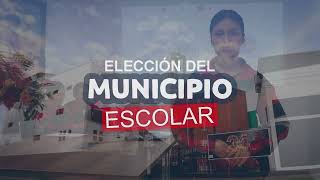 Elección del Municipio Escolar [upl. by Naivat]