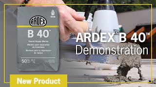 ARDEX B 40™ Trench Repair Mortar  Demonstration [upl. by Ym]