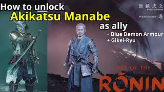 How to unlock the Blue Demon Akikatsu Manabe as an ally get full Blue Demon set and Gikeiryu [upl. by Noisla]