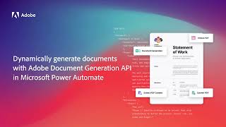 Dynamically generate documents with Adobe Document Generation API in Microsoft Power Automate [upl. by Suivatco586]