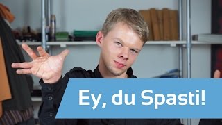 Ey du SPASTI – Was ist eigentlich ein Spasti [upl. by Harper]