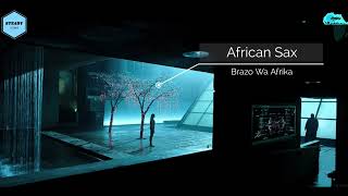 African SaxVoices by Brazo Wa Afrika slowed [upl. by Kegan644]