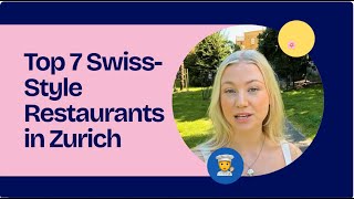 My Top 7 Favorite Swiss Style Restaurants in Zurich in 2024 [upl. by Einallem101]