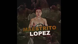 Corrido De Maestrito López  Boxeo [upl. by Atikahc]