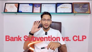 Bank Subvention Vs CLP Payment Scheme in Real Estate [upl. by Llehcsreh315]