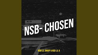 Nsb Chosen [upl. by Latsyek]