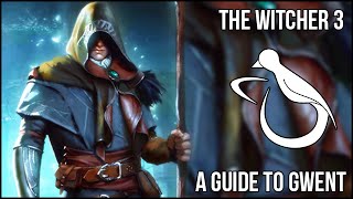 Witcher 3  A Guide to Gwent Or how to get more spies [upl. by Feodor]