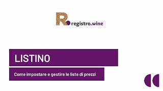 Inserire e gestire un listino  Registrowine [upl. by Grand]