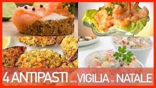 4 Antipasti per la Vigilia di Natale [upl. by Letnom]