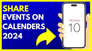 How to Share Events on iPhone Calendar in 2024  StepbyStep Guide [upl. by Aruol121]