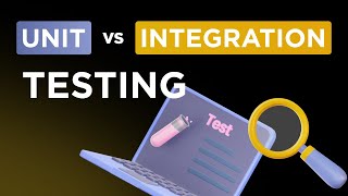 Unit and Integration testing COMPARED [upl. by Kinsler]