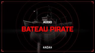 Audio  Bateau Pirate [upl. by Gratt]