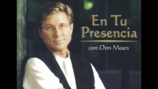 Don Moen Celebrad A Cristo Celebrate Jesus Celebrate Hosanna Music [upl. by Darryn]