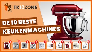 De 10 beste keukenmachines [upl. by Rehpetsirhc832]