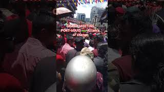 GRAND MEETING PORTLOUIS 🇲🇺 Alliance of change L Alliance Lepepmauritius travel vlog [upl. by Arriaet]