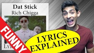 Rich Chigga Dat Stick Lyrics Explained [upl. by Nayrb]