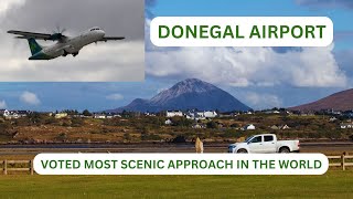 DONEGAL AIRPORT MOST SCENIC APPROACH IN THE WORLD [upl. by Jehius]