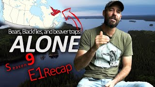 Alone Season 9 Episode 1 Recap  Bears Black Flies and Beaver Traps [upl. by Ydderf]