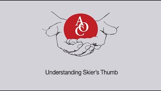 AOC Understanding Skiers Thumb [upl. by Llorre]