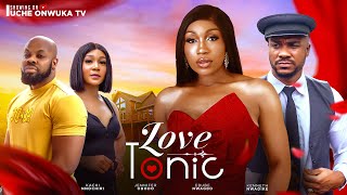 LOVE TONIC Full Movie NEW EBUBE NWAGBO KACHI NNOCHIRI KENNETH NWADIKE 2024 NIGERIAN MOVIES [upl. by Tongue]