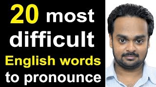 20 Most Difficult Words to Pronounce in English  American vs British English  Common Mistakes [upl. by Nnylaehs289]