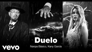 Nanpa Básico Kany García  Duelo Official Video [upl. by Yelrah220]